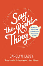 Cover image for Say the Right Thing, isbn: 9781784988692