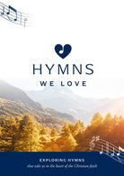 Cover image for Hymns We Love Songbook, isbn: 9781784988746
