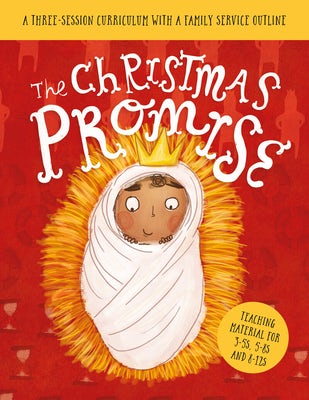 Cover image for The Christmas Promise Sunday School Lessons, isbn: 9781784989026