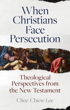 Cover image for When Christians Face Persecution, isbn: 9781789742688