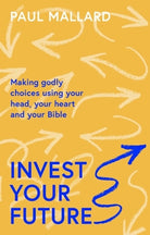 Cover image for Invest Your Future, isbn: 9781789743586