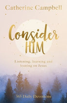Cover image for Consider Him, isbn: 9781789744613