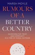 Cover image for Rumours of a Better Country, isbn: 9781789744675