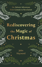 Cover image for Rediscovering the Magic of Christmas, isbn: 9781789745146