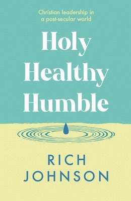 Cover image for Holy, Healthy, Humble, isbn: 9781789745313