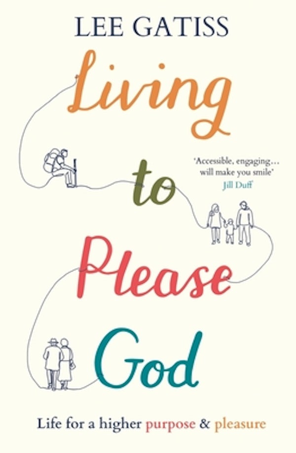 Cover image for Living to Please God, isbn: 9781789745399
