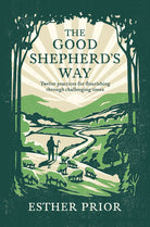 Cover image for The Good Shepherd's Way, isbn: 9781789746532