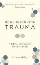 Cover image for Understanding Trauma, isbn: 9781802541373