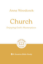 Cover image for Church: Enjoying God's Masterpiece, isbn: 9781802541588