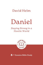 Cover image for Daniel: Staying Strong in a Hostile World, isbn: 9781802541618