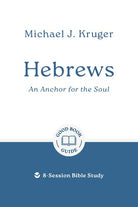 Cover image for Hebrews: An Anchor for the Soul, isbn: 9781802541694