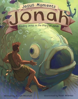 Cover image for Jesus Moments: Jonah, isbn: 9781802542943