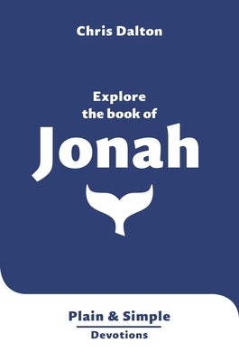 Cover image for Explore the Book of Jonah, isbn: 9781802542950