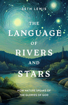 Cover image for The Language of Rivers and Stars, isbn: 9781802542967