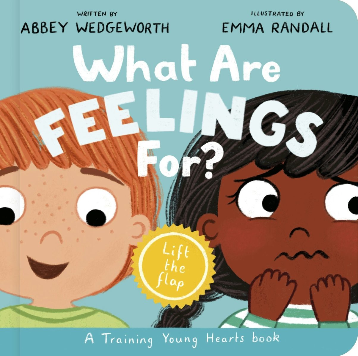 Cover image for What Are Feelings For? Board Book, isbn: 9781802543018