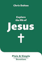 Cover image for Explore the Life of Jesus, isbn: 9781802543032