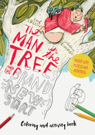 Cover image for The Man in the Tree and the Brand New Start Coloring and Activity Book, isbn: 9781802544220