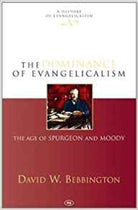 Cover image for The Dominance of Evangelicalism, isbn: 9781844740703