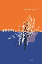 Cover image for Faithful feelings, isbn: 9781844740796