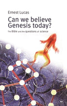Cover image for Can We Believe Genesis Today?, isbn: 9781844741205