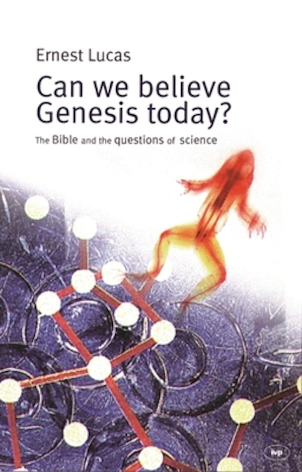Cover image for Can We Believe Genesis Today?, isbn: 9781844741205