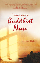 Cover image for I Once Was a Buddhist Nun, isbn: 9781844743841