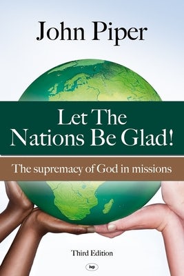 Cover image for Let the Nations Be Glad, isbn: 9781844745012