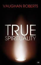 Cover image for True Spirituality, isbn: 9781844745180