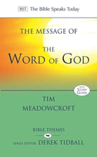 Cover image for The Message of the Word of God, isbn: 9781844745517