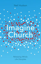 Cover image for Imagine Church, isbn: 9781844745661