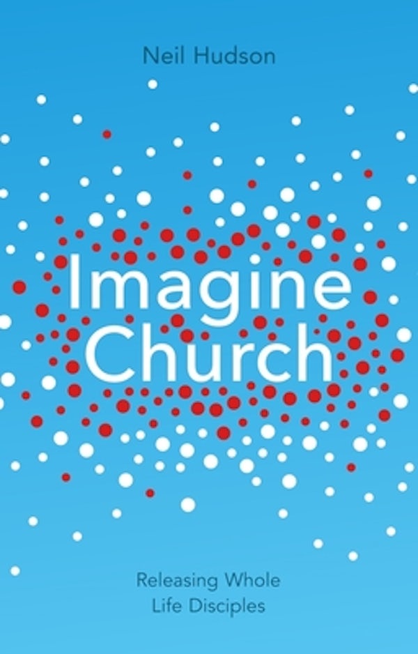 Cover image for Imagine Church, isbn: 9781844745661