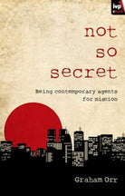 Cover image for Not So Secret, isbn: 9781844745913
