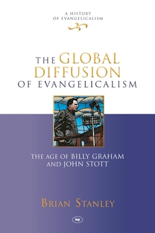 Cover image for The Global Diffusion of Evangelicalism, isbn: 9781844746217