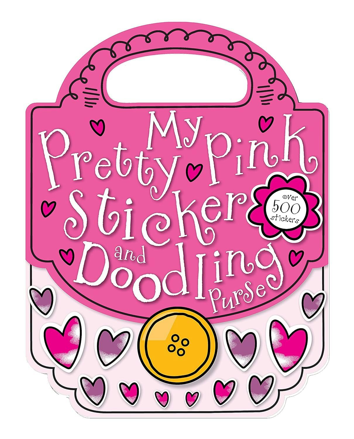Cover image for My Pretty Pink Sticker and Doodling Purse, isbn: 9781848793774