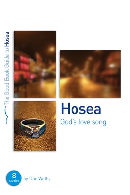 Cover image for Hosea: God's Lovesong, isbn: 9781905564255