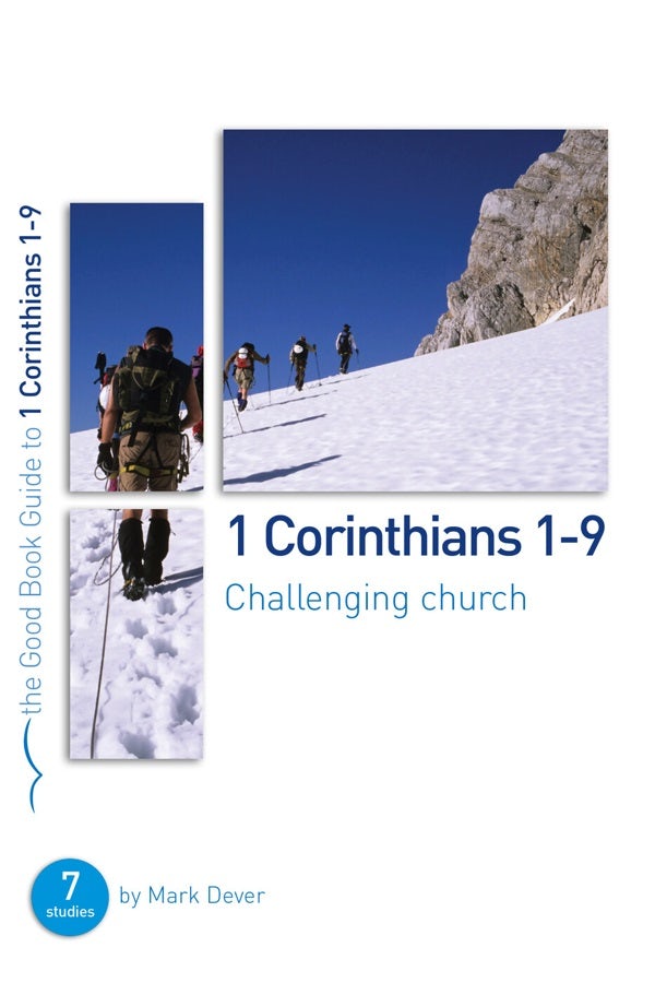 Cover image for 1 Corinthians 1-9: Challenging Church, isbn: 9781908317681