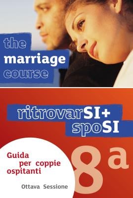 Cover image for Marriage Course Leader's Guide, Italian Edition Extra Session, isbn: 9781909309258