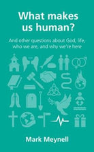 Cover image for What Makes Us Human?, isbn: 9781909919051