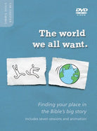 Cover image for The World We All Want DVD, isbn: 9781909919150