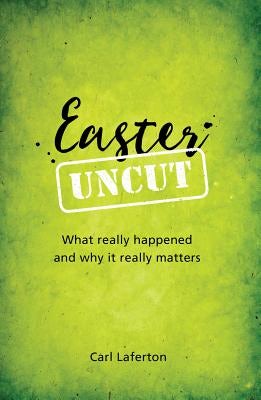 Cover image for Easter Uncut, isbn: 9781909919310