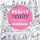 Cover image for The Really Really Busy Person's Book on Marriage, isbn: 9781910012307