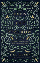 Cover image for Even the Sparrow, isbn: 9781910012710