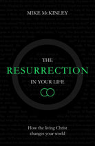 Cover image for The Resurrection in Your Life, isbn: 9781910307038