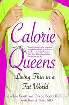 Cover image for Calorie Queens, isbn: 9781931722599