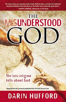 Cover image for The Misunderstood God, isbn: 9781935170051