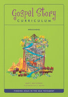 Cover image for The Gospel Story for Kids Preschool Curriculum (Ot), isbn: 9781936768332