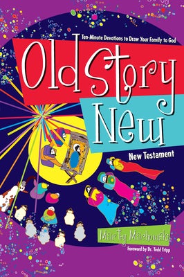 Cover image for Old Story New, isbn: 9781936768660