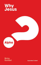 Cover image for Why Jesus? Expanded Edition, isbn: 9781938328916