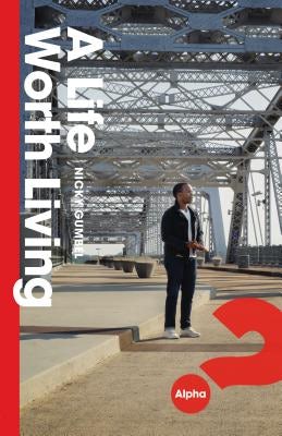 Cover image for A Life Worth Living, isbn: 9781938328930