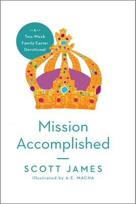 Cover image for Mission Accomplished, isbn: 9781939946577